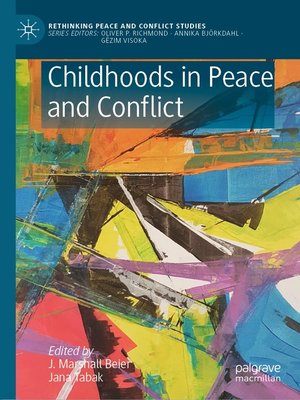 cover image of Childhoods in Peace and Conflict